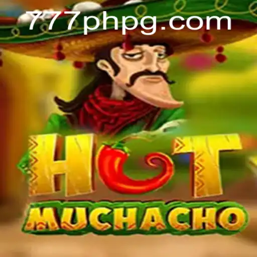 HotMuchacho: The Fiery Gaming Phenomenon of 777ph