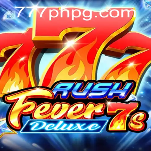 Exploring RushFever7sDeluxe: The Ultimate Guide to This Thrilling Game
